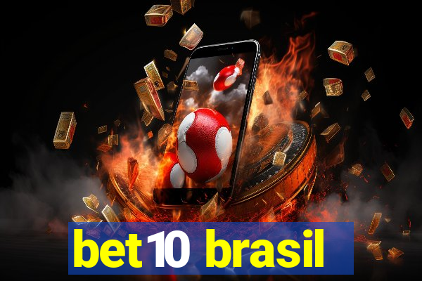 bet10 brasil